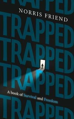 Trapped - Norris Friend - cover