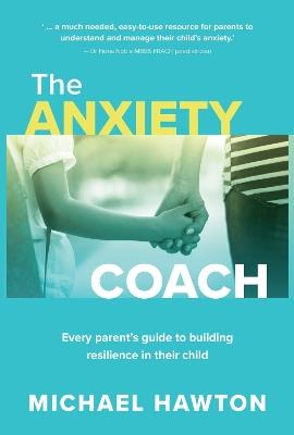 Anxiety Coach - Michael Hawton - cover
