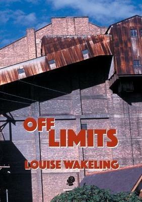 Off Limits - Louise Wakeling - cover