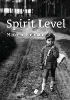 Spirit Level - Marcelle Frieman - cover