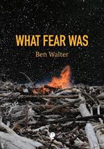 What Fear Was