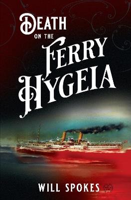 Death on the Ferry Hygeia - Will Spokes - cover