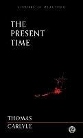 The Present Time - Thomas Carlyle - cover