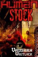 Human Stock - Vaughan Whitlock - cover