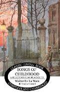 Songs of Childhood and more... - Walter De La Mare - cover