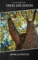 Trees and Shrubs - Arabella Buckley - cover