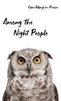 Among the Night People - Clara Pierson - cover