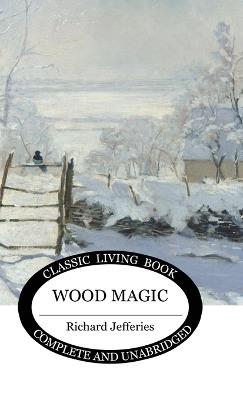 Wood Magic - Richard Jefferies - cover