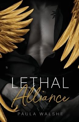 Lethal Alliance - Paula Walshe - cover