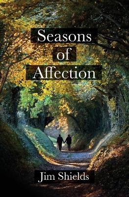 Seasons of Affection - Jim Shields - cover