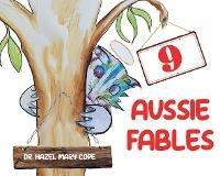 9 Aussie Fables - Hazel Mary Cope - cover