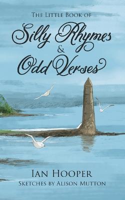 The Little Book Of Silly Rhymes & Odd Verses - Ian Hooper - cover