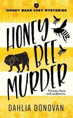 Honey Bee Murder