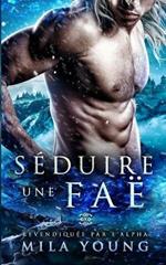 Seduire une Fae
