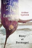 Bony at Bermagui - Arthur W. Upfield - cover