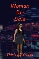 Woman for Sale - Shirley Eldridge - cover