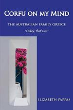 Corfu on my Mind: The Australian Family Greece