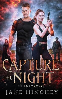 Capture the Night - Jane Hinchey - cover