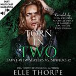 Torn In Two