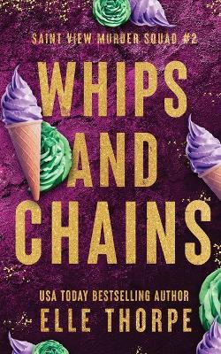 Whips and Chains: Alternate Cover: Alternate Cover - Elle Thorpe - cover