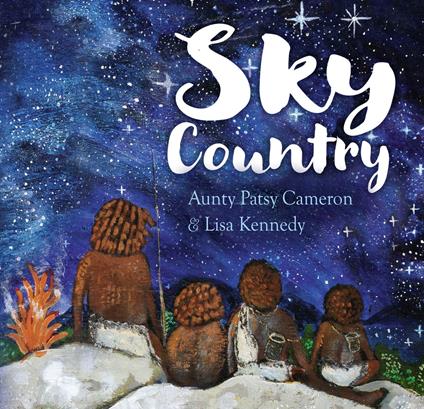Sky Country - Patsy Cameron,Lisa Kennedy - ebook