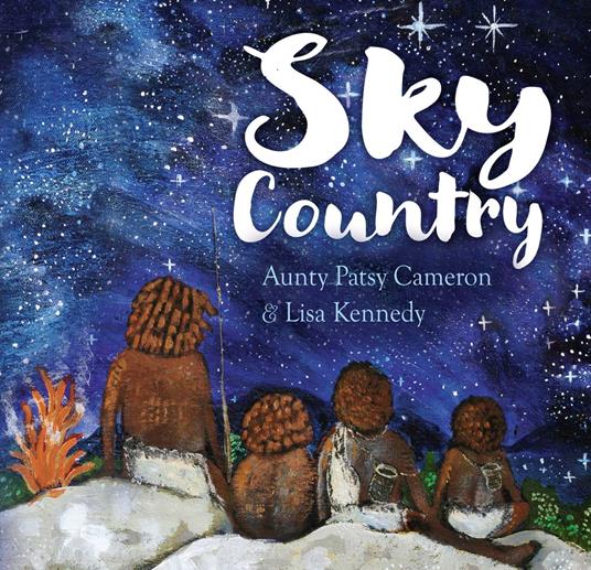 Sky Country - Patsy Cameron,Lisa Kennedy - ebook