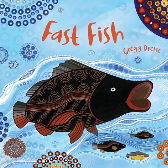 Fast Fish - Gregg Dreise - ebook
