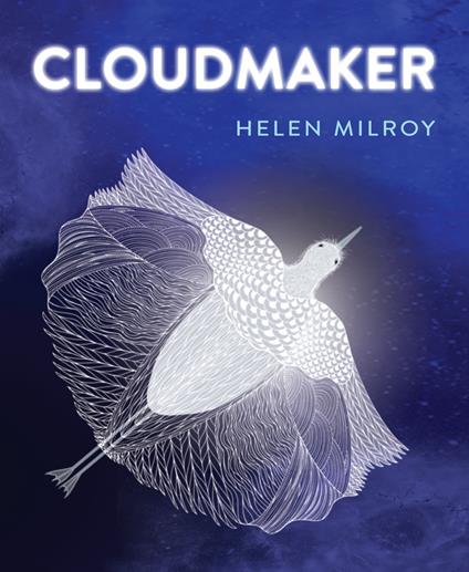 Cloudmaker - Helen Milroy - ebook