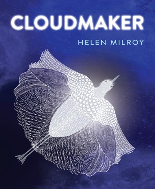 Cloudmaker - Helen Milroy - ebook