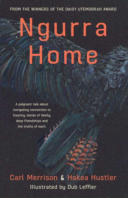 Ngurra Home: Black Cockatoo 3 - Hakea Hustler,Dub Leffler,Carl Merrison - ebook