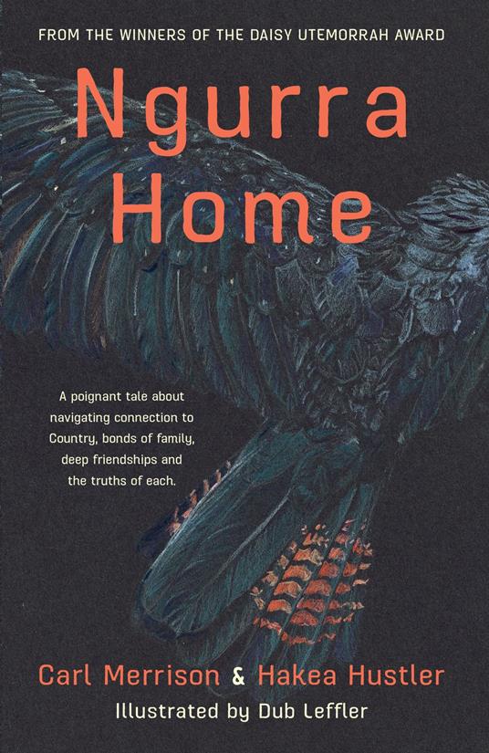 Ngurra Home: Black Cockatoo 3 - Hakea Hustler,Dub Leffler,Carl Merrison - ebook