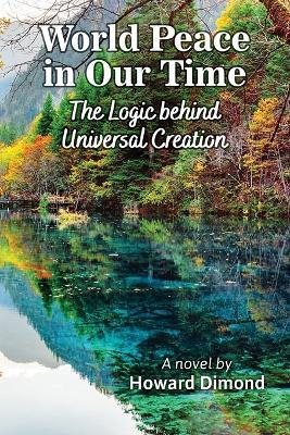 World Peace in Our Time - Howard Dimond - cover