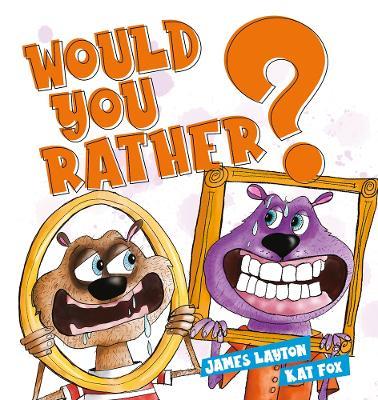 Would You Rather - James Layton - cover