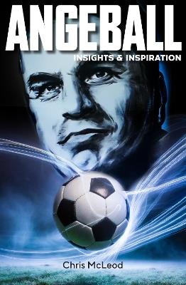 Angeball: Insights and Inspiration - Chris Mcleod - cover