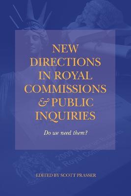 New Directions in Royal Commissions & Public Inquiries - cover