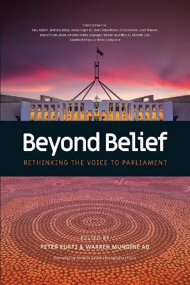 Beyond Belief - Rethinking the Voice to Parliament - Peter Kurti - cover