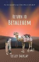 Return to Bethlehem