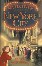 The Detective’s Guide to New York City