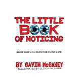 The Little Book Of Noticing