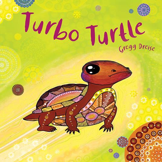 Turbo Turtle - Gregg Dreise - ebook