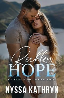 Reckless Hope - Nyssa Kathryn - cover