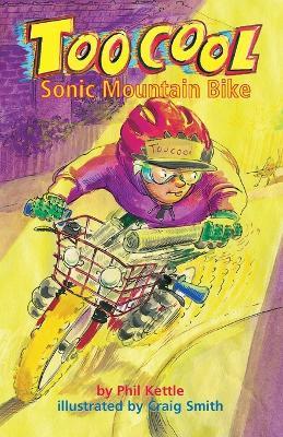 Sonic Mountain Bike - Toocool Series - Phil Kettle - cover