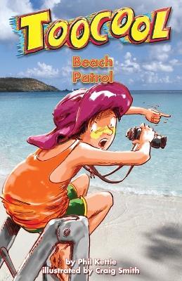 Beach Patrol - Toocool Series - Phil Kettle - cover