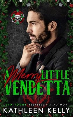 A Merry Little Vendetta - Kathleen Kelly - cover