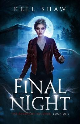 Final Night - Kell Shaw - cover