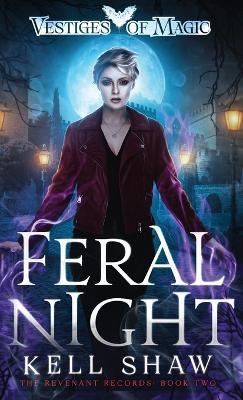 Feral Night - Kell Shaw - cover