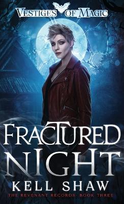 Fractured Night - Kell Shaw - cover
