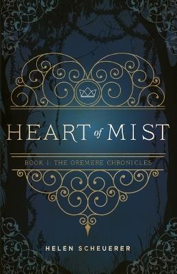 Heart of Mist - Helen Scheuerer - cover