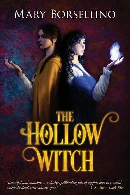 The Hollow Witch - Mary Borsellino - cover
