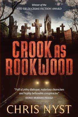 Crook As Rookwood - Chris Nyst - cover